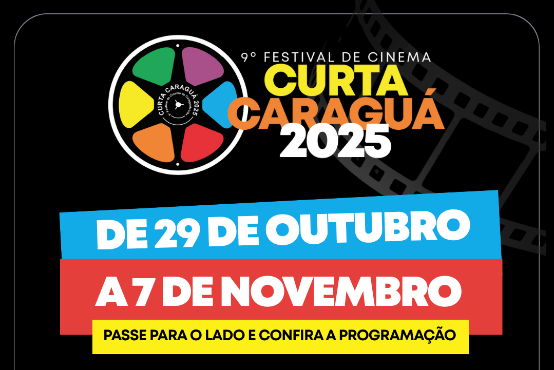 Cartaz do 9º Festival de Cinema Curta Caraguá promovido pela Fundacc em Caraguatatuba.